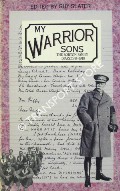 Book cover of My Warrior Sons - The Borton Family Diary, 1914 - 1918 by SLATER, Guy (ed.)
